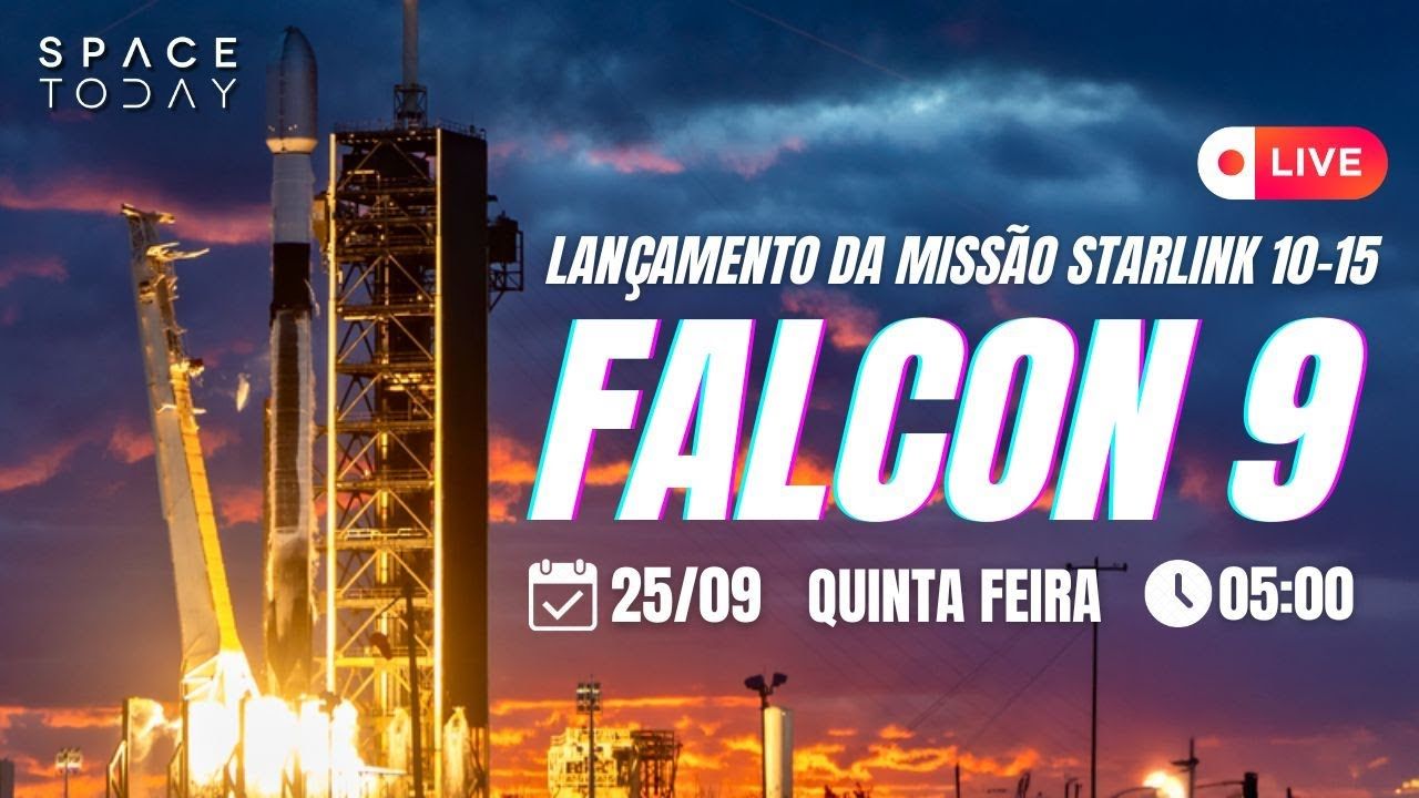 LANÇAMENTO FALCON 9 | STARLINK GRUPO 10-15
