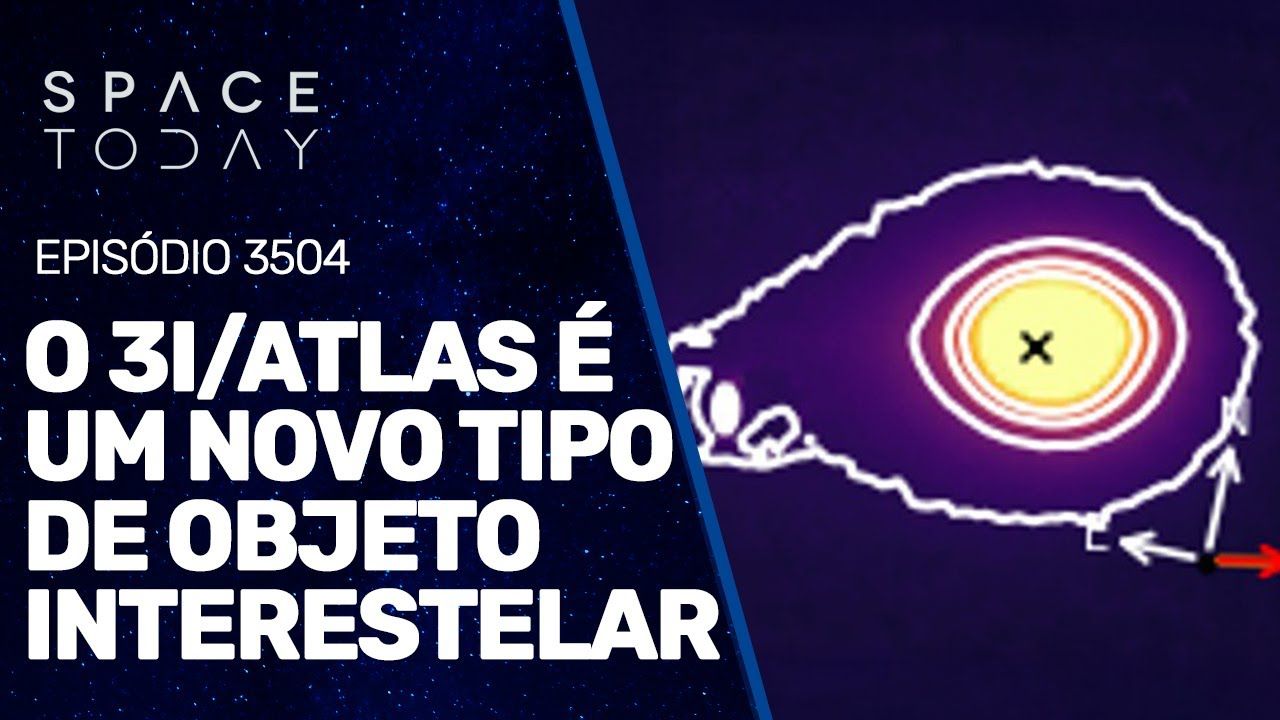 O 3I/ATLAS É UM NOVO TIPO DE OBJETO INTERESTELAR