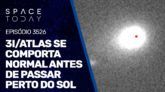 3I/ATLAS SE COMPORTA NORMAL ANTES DE PASSAR PERTO DO SOL