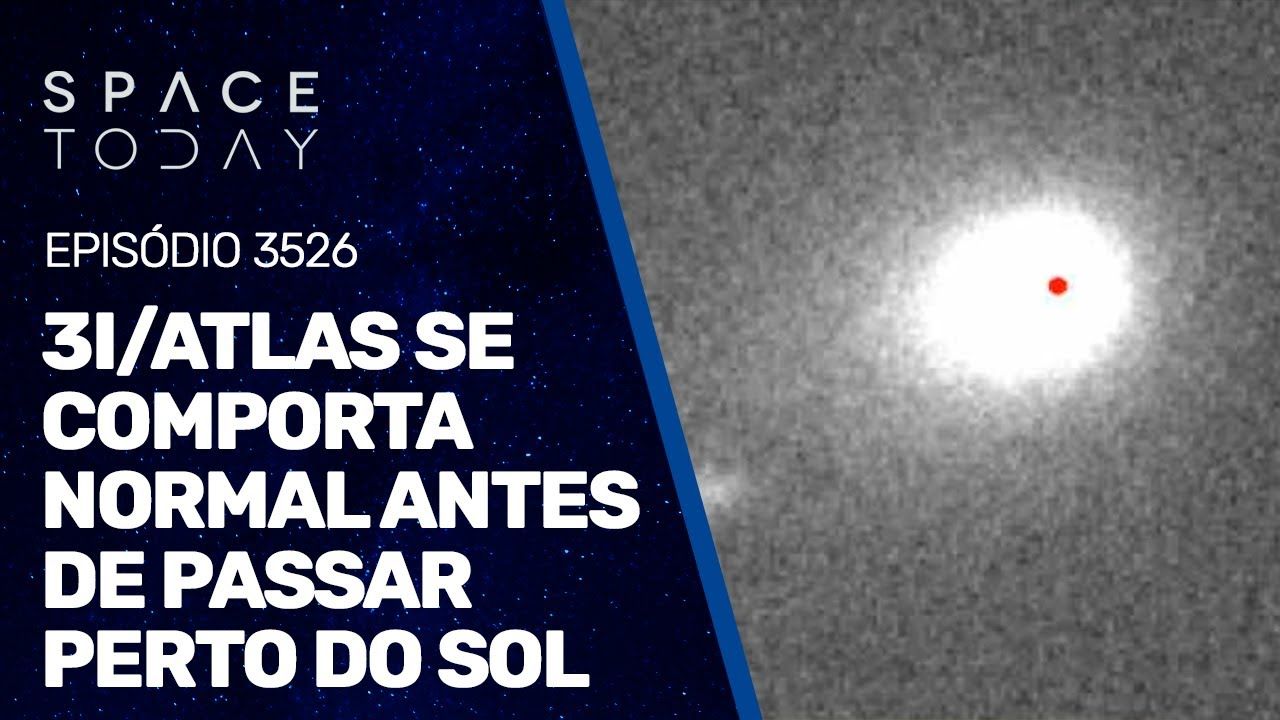 3I/ATLAS SE COMPORTA NORMAL ANTES DE PASSAR PERTO DO SOL