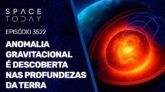 ESTRANHA ANOMALIA GRAVITACIONAL É DESCOBERTA NAS PROFUNDEZAS DO PLANETA TERRA