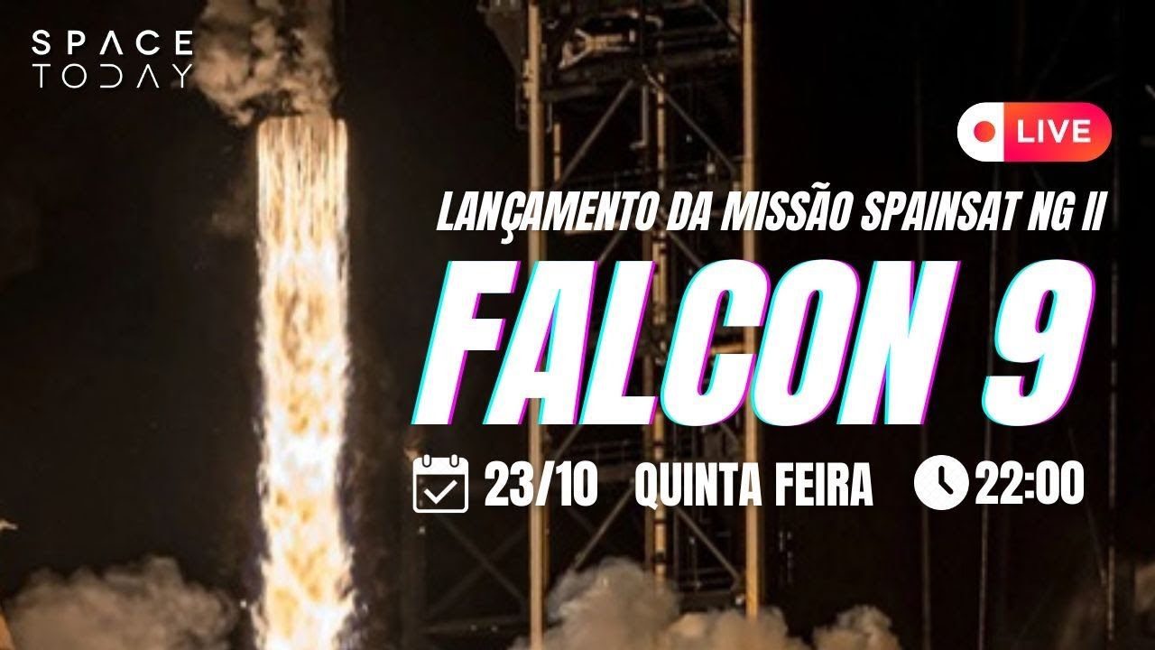 LANÇAMENTO FALCON 9 | SPAINSAT NEW GENERATION II