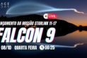LANÇAMENTO FALCON 9 | STARLINK GRUPO 11-17