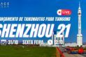 LANÇAMENTO TRIPULADO CHINÊS | SHENZHOU 21