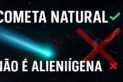 POR QUE O 3I/ATLAS É UM COMETA NATURAL E NÃO UMA NAVE ALIENÍGENA?