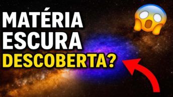 SERÁ QUE A MATÉRIA ESCURA FOI FINALMENTE DETECTADA?