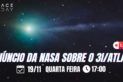 ANÚNCIO DA NASA SOBRE O 3I/ATLAS