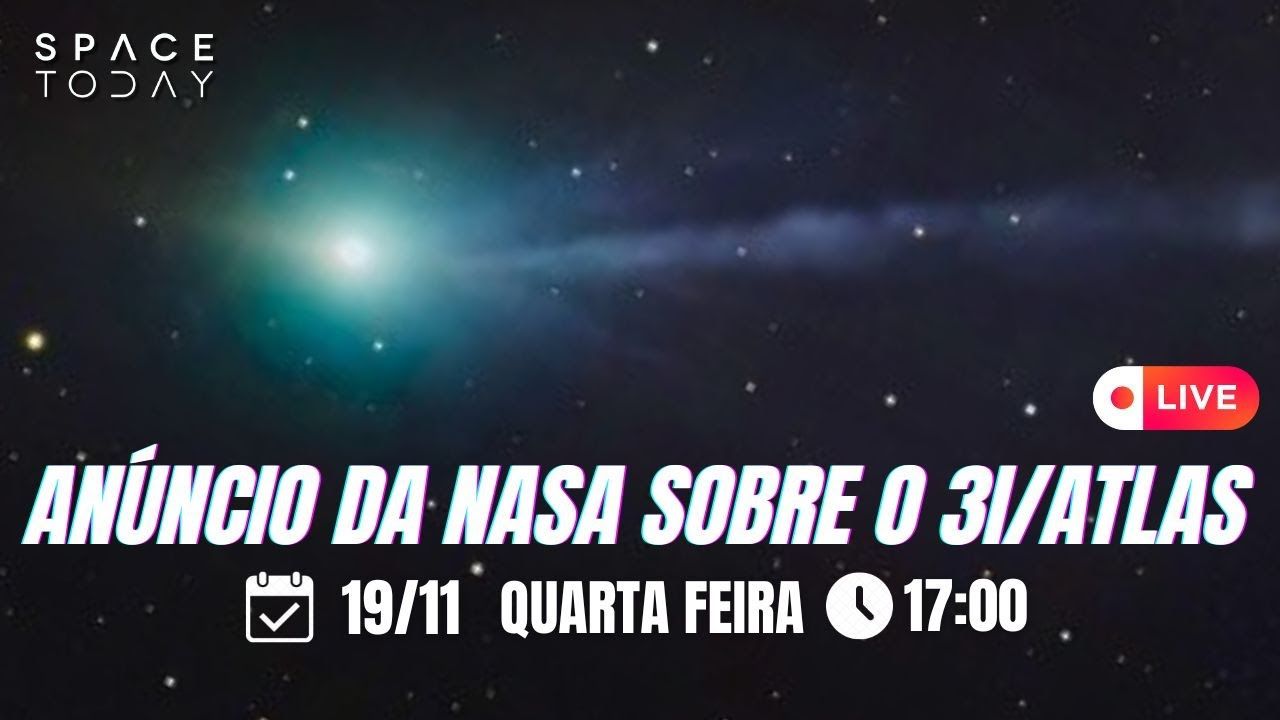 ANÚNCIO DA NASA SOBRE O 3I/ATLAS