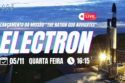 LANÇAMENTO ELECTRON | MISSÃO "THE NATION GOD NAVIGATES"