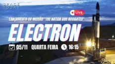 LANÇAMENTO ELECTRON | MISSÃO "THE NATION GOD NAVIGATES"