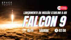 LANÇAMENTO FALCON 9 | STARLINK 6-85