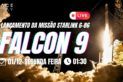 LANÇAMENTO FALCON 9 | STARLINK 6-86