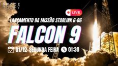 LANÇAMENTO FALCON 9 | STARLINK 6-86