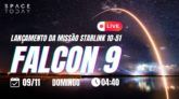 LANÇAMENTO FALCON 9 | STARLINK GRUPO 10-51 | 2ª TENTATIVA