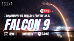 LANÇAMENTO FALCON 9 | STARLINK GRUPO 10-51 | 2ª TENTATIVA
