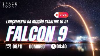 LANÇAMENTO FALCON 9 | STARLINK GRUPO 10-51 | 2ª TENTATIVA