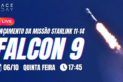 LANÇAMENTO FALCON 9 | STARLINK GRUPO 11-14