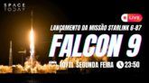 LANÇAMENTO FALCON 9 | STARLINK GRUPO 6-87