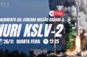 LANÇAMENTO SUL-COREANO | FOGUETE NURI (KSLV-2) | MISSÃO CAS500-3