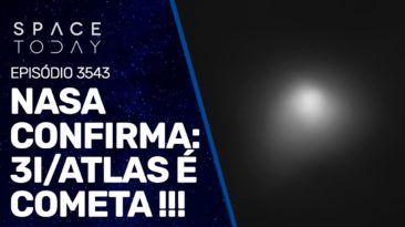 NASA CONFIRMA: 3I/ATLAS É COMETA !!!