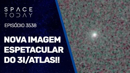 NOVA IMAGEM ESPETACULAR DO 3I/ATLAS!!!