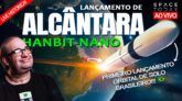 O 1º LANÇAMENTO ORBITAL NO BRASIL NESSE SÉCULO! | MISSÃO SPACEWARD