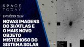 NOVAS IMAGENS DO 3I/ATLAS E O MAIS NOVO OBJETO MISTERIOSO DO SISTEMA SOLAR