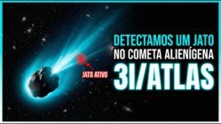 DETECTAMOS UM JATO NO COMETA ALIENÍGENA 3I/ATLAS
