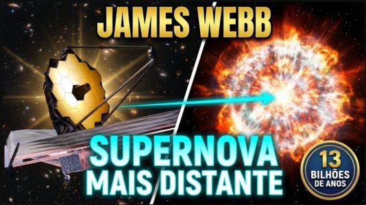 JAMES WEBB ESMAGA SEU PRÓPRIO RECORDE E DETECTA A SUPERNOVA MAIS DISTANTE DO UNIVERSO!!!