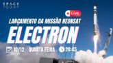 LANÇAMENTO ELECTRON | MISSÃO NEONSAT VERIFICATION SATELLITE