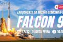 LANÇAMENTO FALCON 9 | STARLINK 6-99