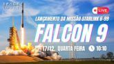 LANÇAMENTO FALCON 9 | STARLINK 6-99