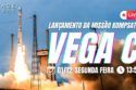 LANÇAMENTO VEGA C | MISSÃO KOMPSAT-7
