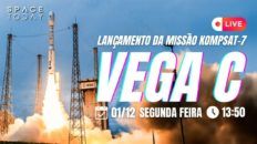 LANÇAMENTO VEGA C | MISSÃO KOMPSAT-7