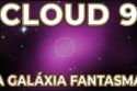 CLOUD 9 - A GALÁXIA FANTASMA DESCOBERTA PELO HUBBLE!!!