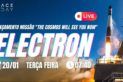 LANÇAMENTO DO FOGUETE ELECTRON | MISSÃO "THE COSMOS WILL SEE YOU NOW"