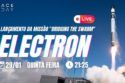 LANÇAMENTO ELECTRON | MISSÃO "BRIDGING THE SWARM" | 3ª TENTATIVA