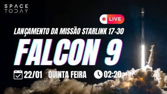 LANÇAMENTO FALCON 9 | STARLINK 17-30