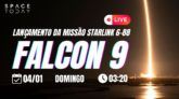 LANÇAMENTO FALCON 9 | STARLINK 6-88