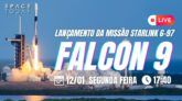 LANÇAMENTO FALCON 9 | STARLINK 6-97