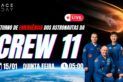 RETORNO DE EMERGÊNCIA DOS ASTRONAUTAS DA MISSÃO CREW-11!!