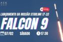 LANÇAMENTO FALCON 9 | STARLINK 17-33